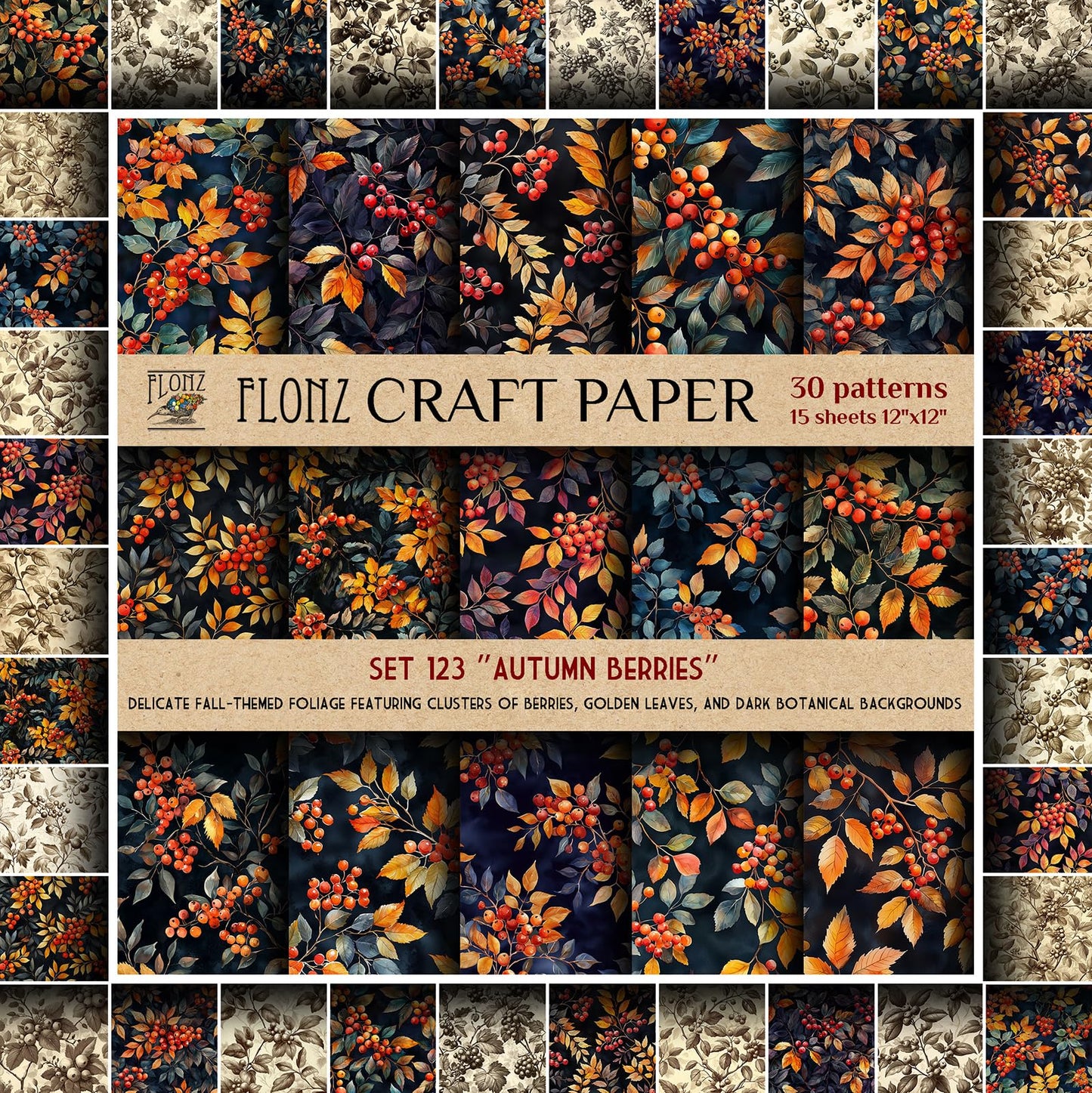 FLONZ Scrapbook Paper (30 patterns 12"x12") Autumn Berries ~ Delicate Fall-Themed Foliage Featuring Clusters of Berries, Golden Leaves, and Dark Botanical Backgrounds
