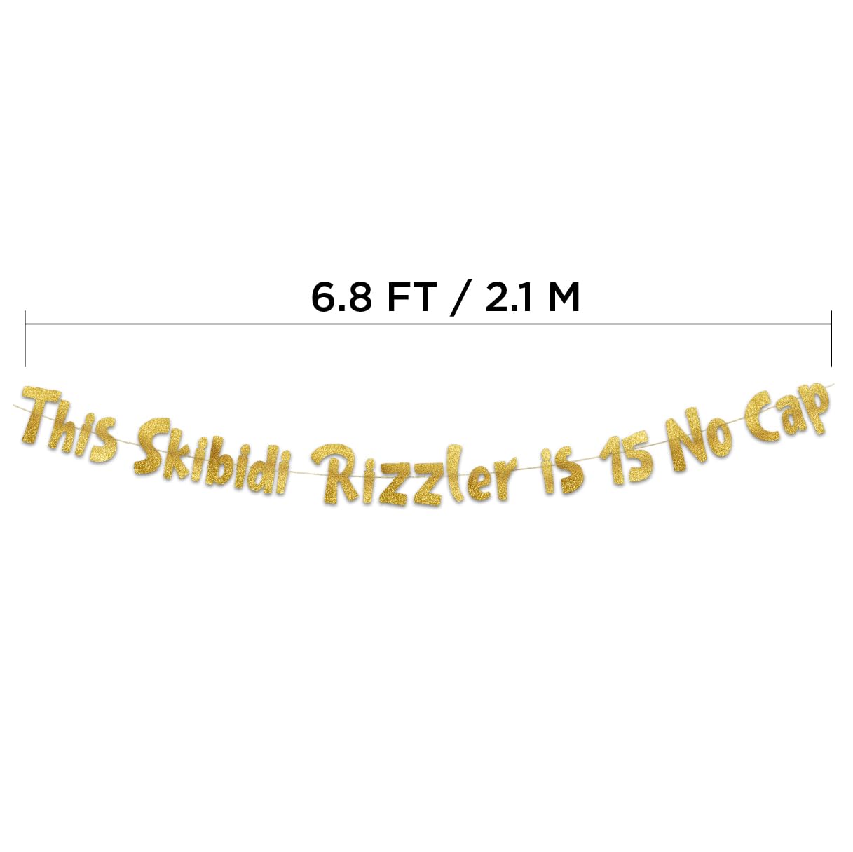 Pre-Strung This Skibidi Rizzler is 15 No Cap Gold Glitter Banner - Funny 15th Birthday Decorations for Teen Boys and Girls - Birthday Party Supplies and Gifts