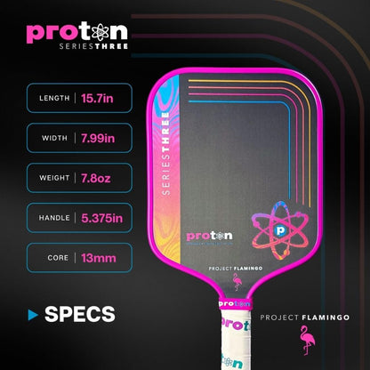 Proton Series Three Project Flamingo Pickleball Paddle - 15mm Velocity Core & Carbon Fiber Face (Pink, Widebody)