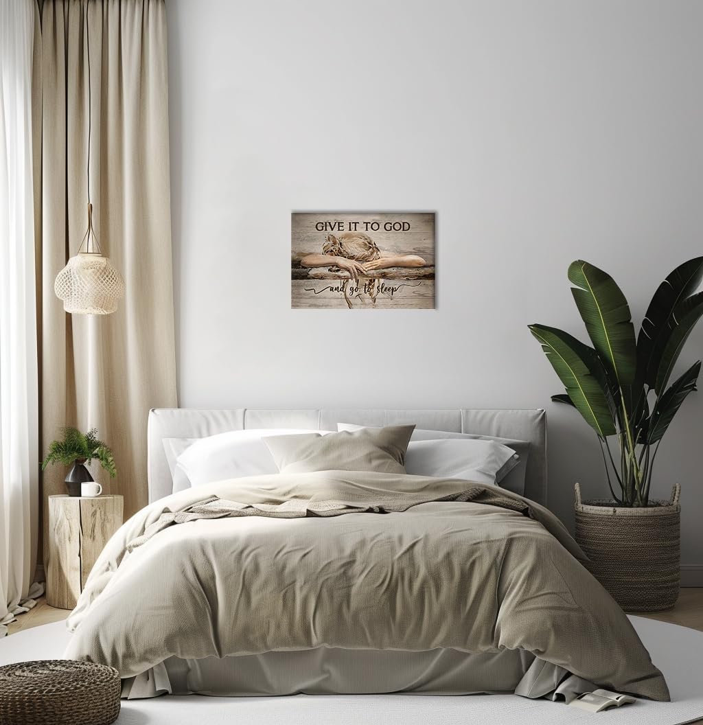 Farmhouse Bedroom Wall Art Decor, Give It to God and Go to Sleep Sign Quotes for Living Room