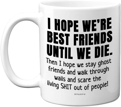 Stuff4 Best Friend Mug Gifts, 11oz Dishwasher Safe Funny Best Friend Birthday Gifts, Friendship Mug