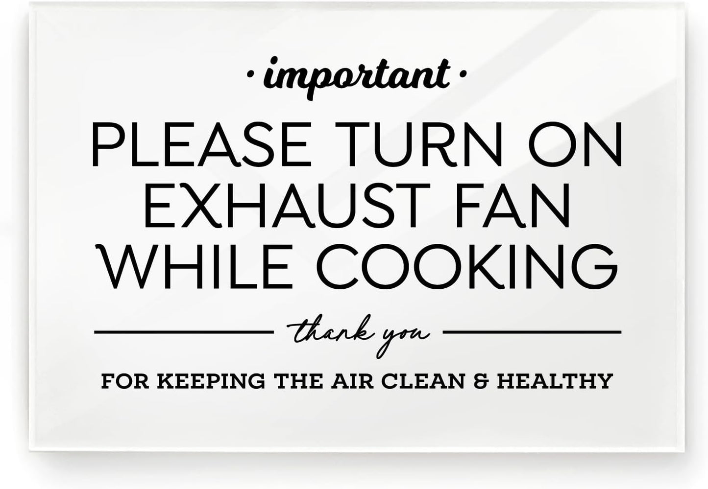 4x6 Inches, Please Turn Exhaust Fan On While Cooking ~ Designer Sign ~ Premium Finish, Durable