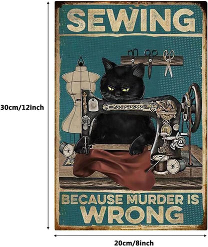 Yepzoer Cat Kitty Sewing Retro Style Bar Sign Wall Art Decor, Sewing Because Murder is Wrong, 12x8 inch Metal Sign