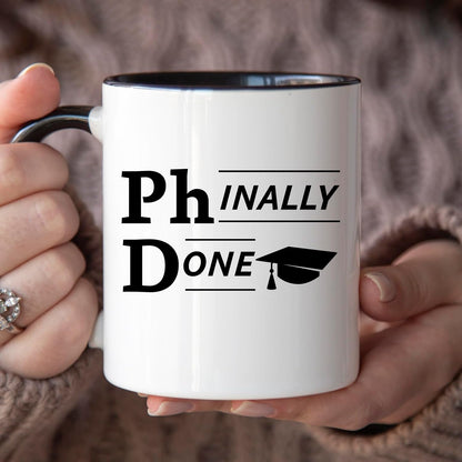 YouNique Designs Phinally Done 11 Ounces PhD Graduation Mug, Funny Doctorate Graduation (Black Handle)