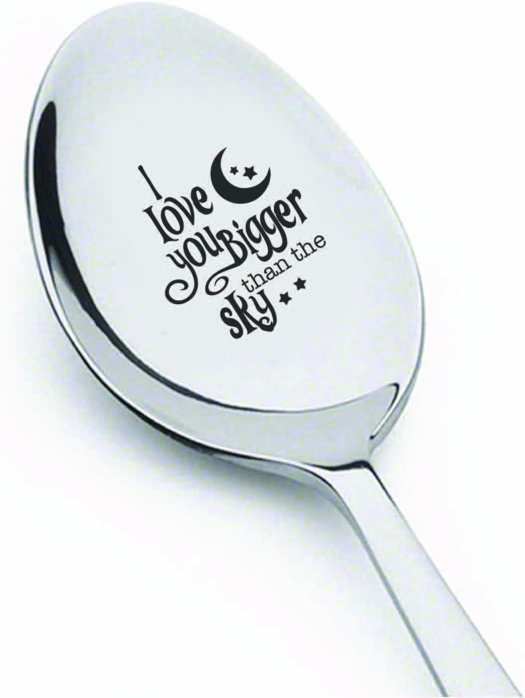 Engraved Spoon for Friendship Day, Daddy's Gifts, I Love You Bigger Than the Sky Spoon, 7 inches