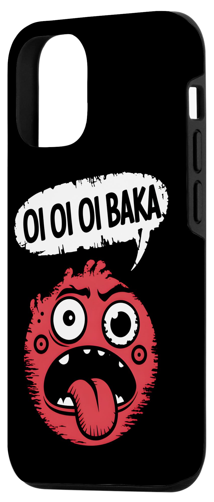 Funny Oi Oi Oi Baka Sarcastic Meme Case for iPhone 12/12 Pro
