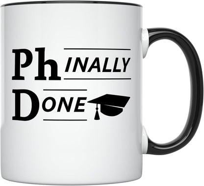 YouNique Designs Phinally Done 11 Ounces PhD Graduation Mug, Funny Doctorate Graduation (Black Handle)