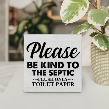 Country Only Flush Toilet Paper Wood Box Sign Decor, Be Kind to the Septic Wooden Box Block Sign for Bathroom Shelf