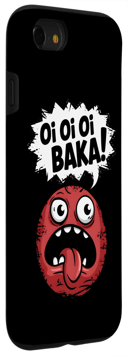 Funny Oi Oi Oi Baka Sarcastic Meme Case for iPhone SE (2020) / 7 / 8