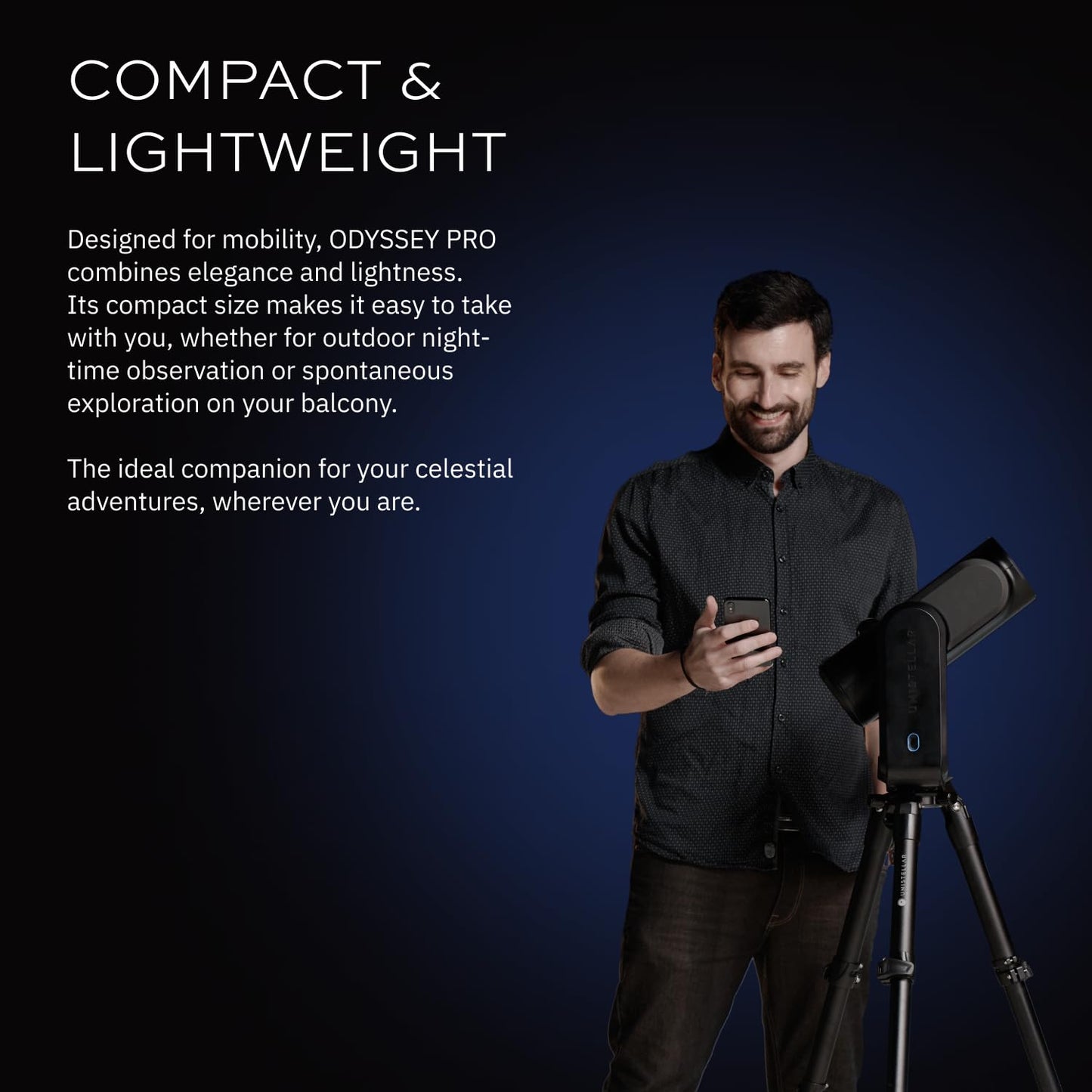Odyssey PRO - UNISTELLAR Smart Telescope (with Eyepiece), 85mm f/3.9 (320mm) Digital & Computerized, App-Controlled Motorized Alt-Az, Enhanced Vision, RAW/FITS Export, 64GB, 5h Battery (Black)