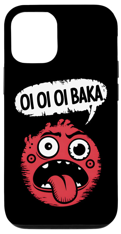 Funny Oi Oi Oi Baka Sarcastic Meme Case for iPhone 12/12 Pro