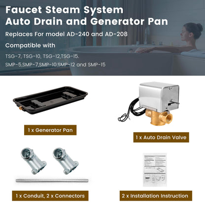 Faucet Steam System Steam Generator Auto Drain and Generator Pan for Use with 240v Generators, Steam System Automatic Purge Drain with Motorized Ball Valve for model AD-240, 5GA-PAD-240