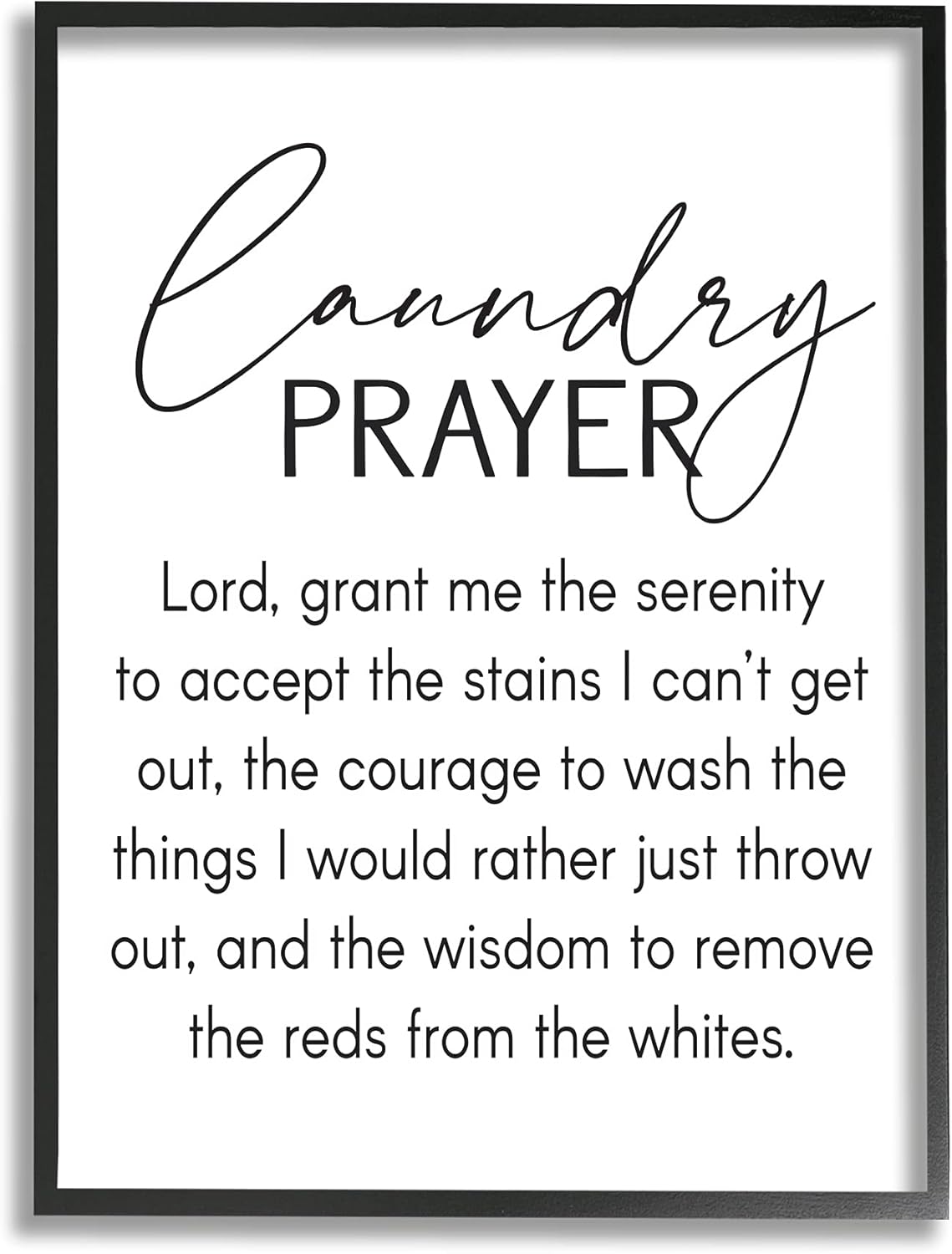 Stupell Industries Laundry Prayer | Faith Based Sentiment Home Cleaning Parody | 11 x 14 Black Framed Wall Art
