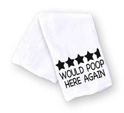 Handmade Funny Bathroom Towel - 100% Cotton, 28x28 Inch, Perfect for Hostess Gift (Would Poop Here Again)