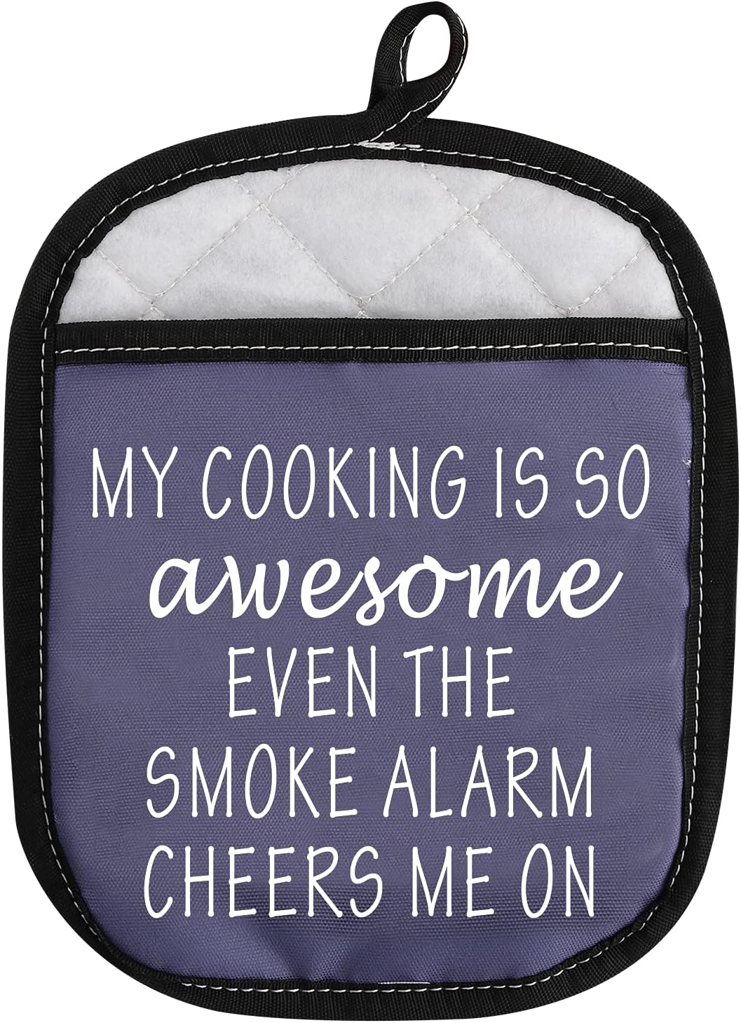 Funny Oven Pads Pot Holder with Pocket, "My Cooking is So Awesome Even The Smoke Alarm Cheers Me On"