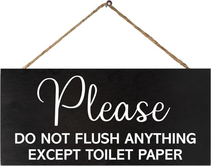 Sensitive Plumbing Bathroom Sign - Do Not Flush Except Toilet Paper for Septic System