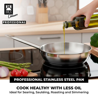 BRA COOKWARE Profesional Frying Pan | 8 inches Professional Skillet | Stainless Steel Pan w/o Non-Stick Coating | All Stovetop Compatible - Full Induction Skillet | 100% FOA Free | Brushed Finish