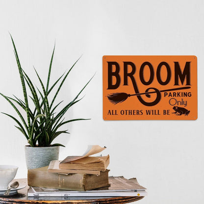 Witch Broom Parking Only Poster Halloween Broom Metal Sign – Funny Witch Porch & Kitchen Decor – 8x12 Inches