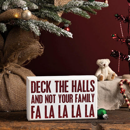 Primitives by Kathy Box Sign, Deck The Halls and Not Your Family, 6.5 x 4 x 1.75-inch