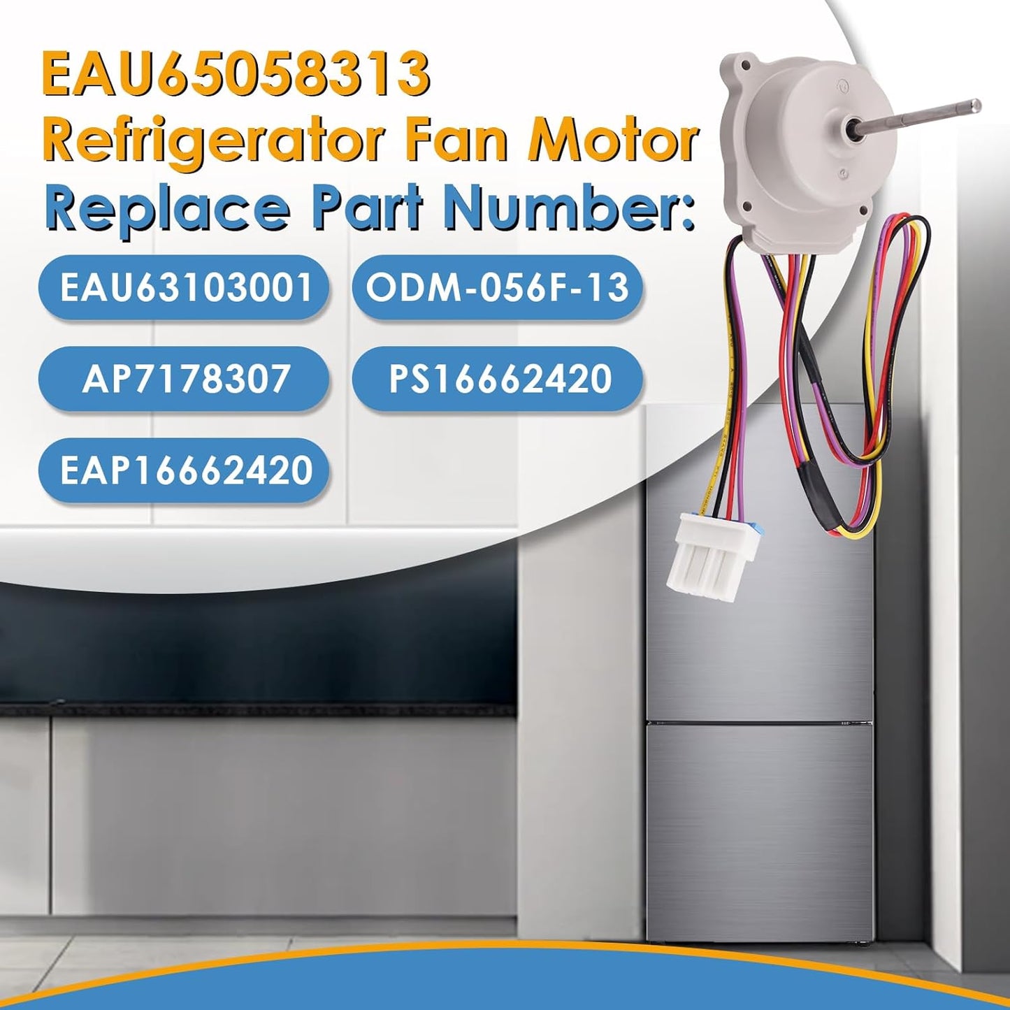 EAU65058313 Evaporator Fan Motor, Compatible with LG Kenmore Freezer, Replace OE# EAU63103001 AP7178307