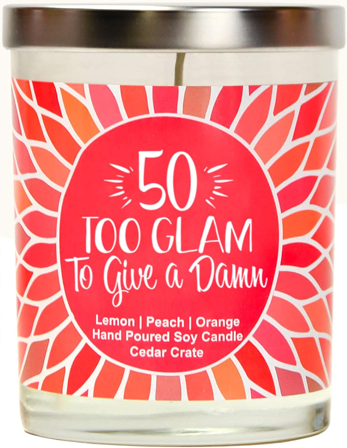 Too Glam to Give A Damn | Citrus Peach | Luxury Scented Soy Candle | 10 Oz Jar | Made in The USA