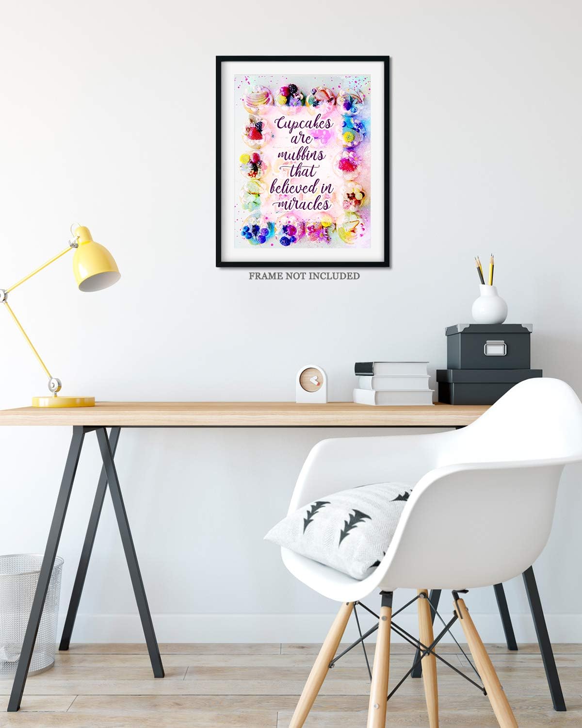 Wall Decor Art Print - Cupcakes Are Muffins That Believed In Miracles - 8x10 Unframed Baking-Themed Gift for Bakers