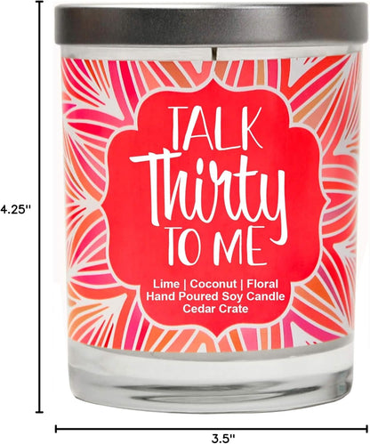 30th Birthday Candles for Her, Talk Thirty to Me, Gifts for Women, 100% Soy Wax, Made in USA, Sister Bestie