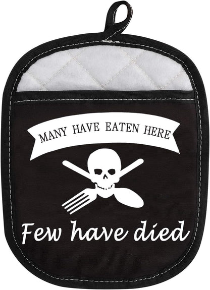 Funny Baking Oven Pads Pot Holder with Pocket - Many Have Eaten Here Few Have Died