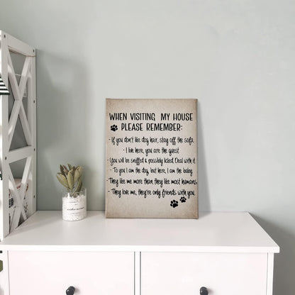 PHAMTE Dog Sign Wall Art, When Visiting My House Please Remember, 11x14 Inch Framed Canvas Painting for Home Decor