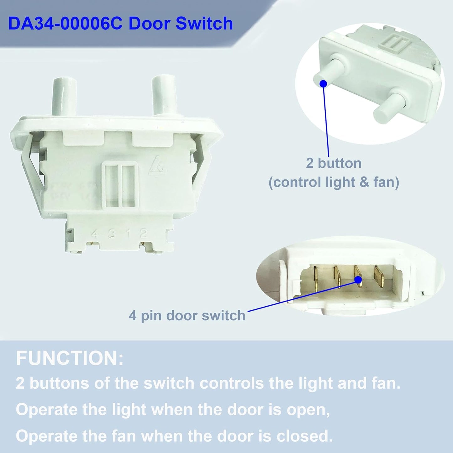 DA34-00006C Refrigerator Door Switch Replacement for Samsung Models DA34-00006D, DA34-00048A