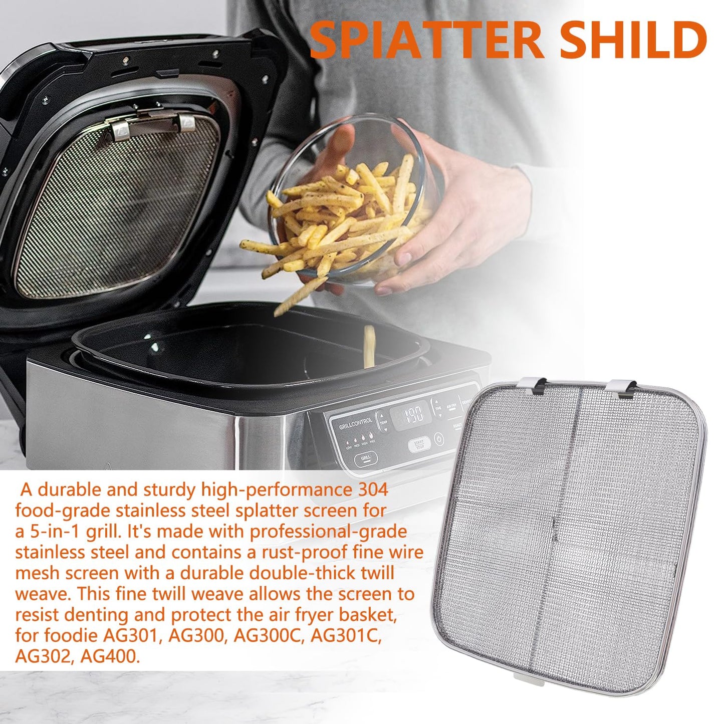 Stainless Steel Splatter Shield for Ninja Foodi AG301, Air Fryer Accessories for Ninja Foodi 5-in-1 Indoor Grill, Replacement Parts for Ninja Foodi AG300, AG300C,AG301C, AG302, AG400
