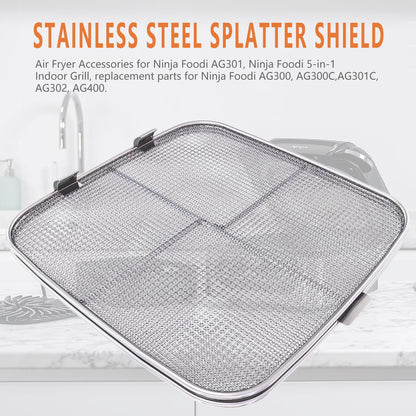 Stainless Steel Splatter Shield for Ninja Foodi AG301, Air Fryer Accessories for Ninja Foodi 5-in-1 Indoor Grill, Replacement Parts for Ninja Foodi AG300, AG300C,AG301C, AG302, AG400