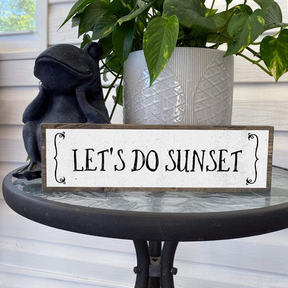 Beach Wood Signs, Medium - Wood And Metal, Let’s Do Sunset