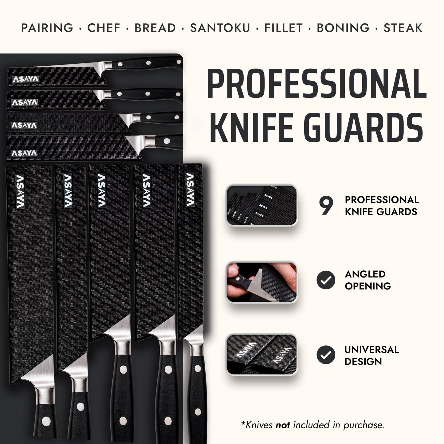 Asaya Professional Chef Knife Edge Guards – 9 Piece Knives Universal Covers - Extra Strength ABS Plastic and Food Safe Kitchen Knife Sheath Covers – Knives Not Included
