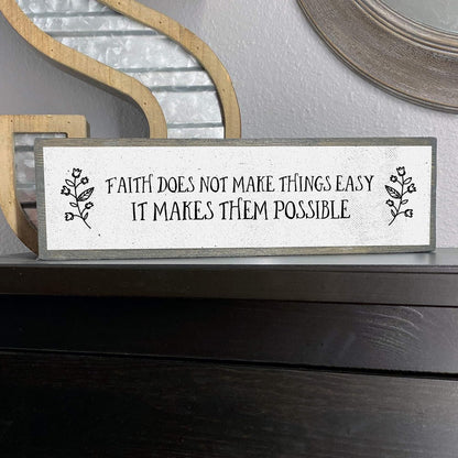 Handmade Metal Wood Inspirational Signs - Faith Does Not Make Things Easy It Makes Them Possible - Motivational Wall Art
