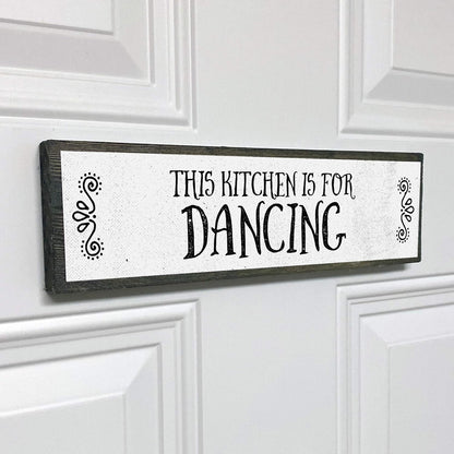Kitchen Wood Signs, Medium Wood and Metal - This Kitchen Is For Dancing