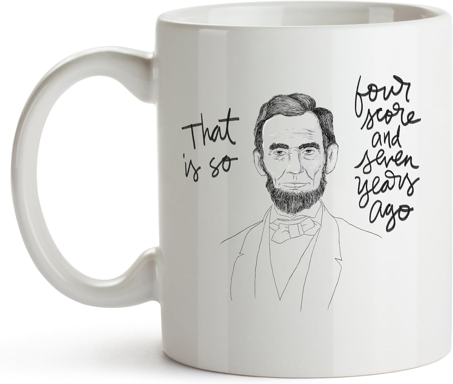 YouNique Designs Four Score and Seven Years Ago Coffee Mug, 11 Ounces, History Teacher Gifts, Abraham Lincoln