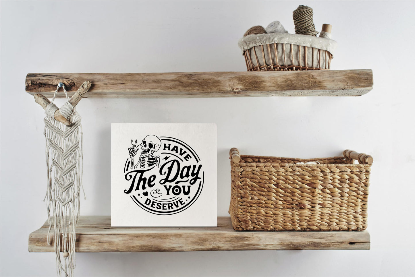 KEUSPI Have the Day You Deserve Skeleton Decor, Goth Decor, Inspirational Saying Wood Block Plaque Box Sign, Skull Motivational Quotes Desk Decors for Home Office Wall Tabletop Shelf 6x6