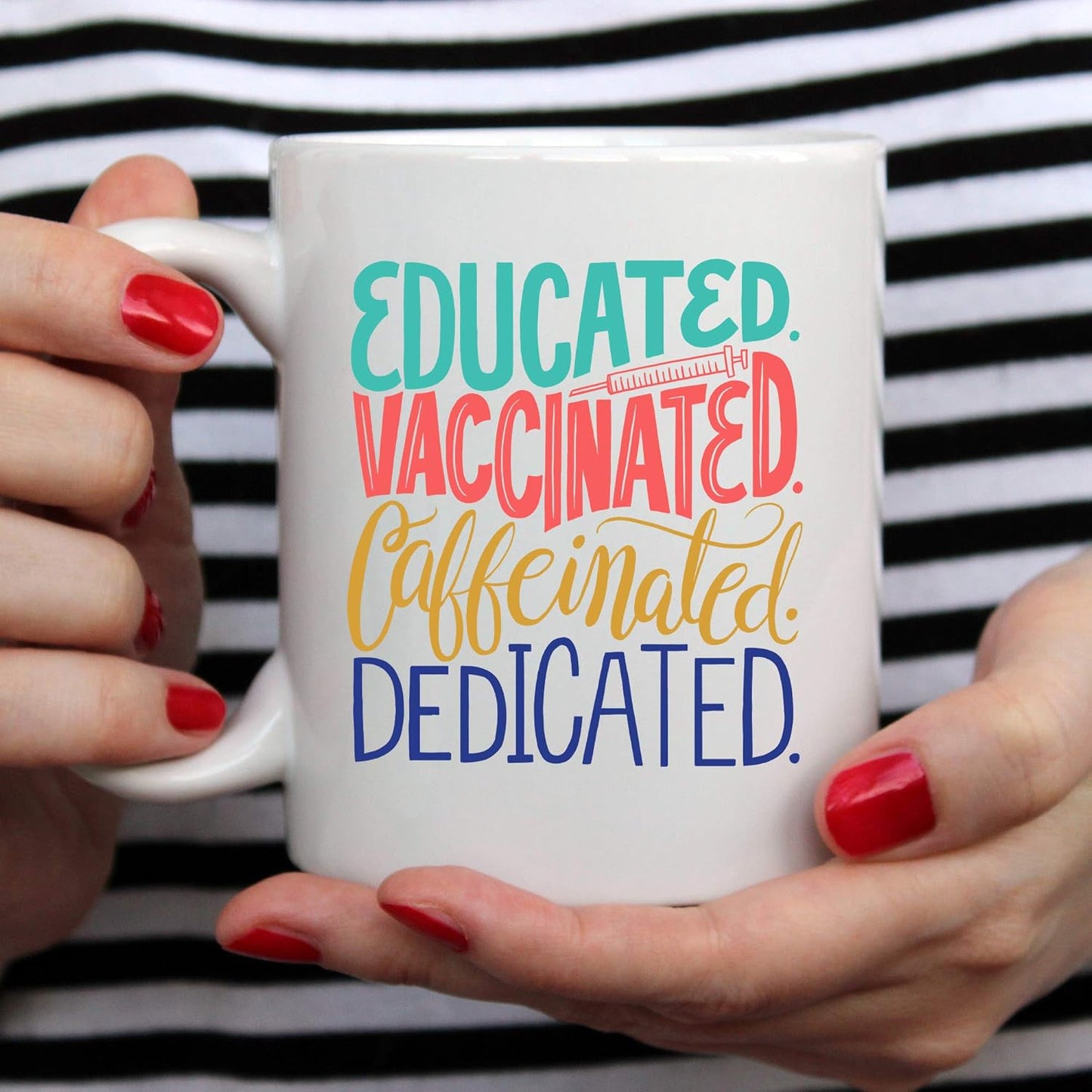YouNique Designs Educated Vaccinated Caffeinated Mug, 11 Ounces, Nurse Coffee Mug for Women, Medical Assistant Mug,