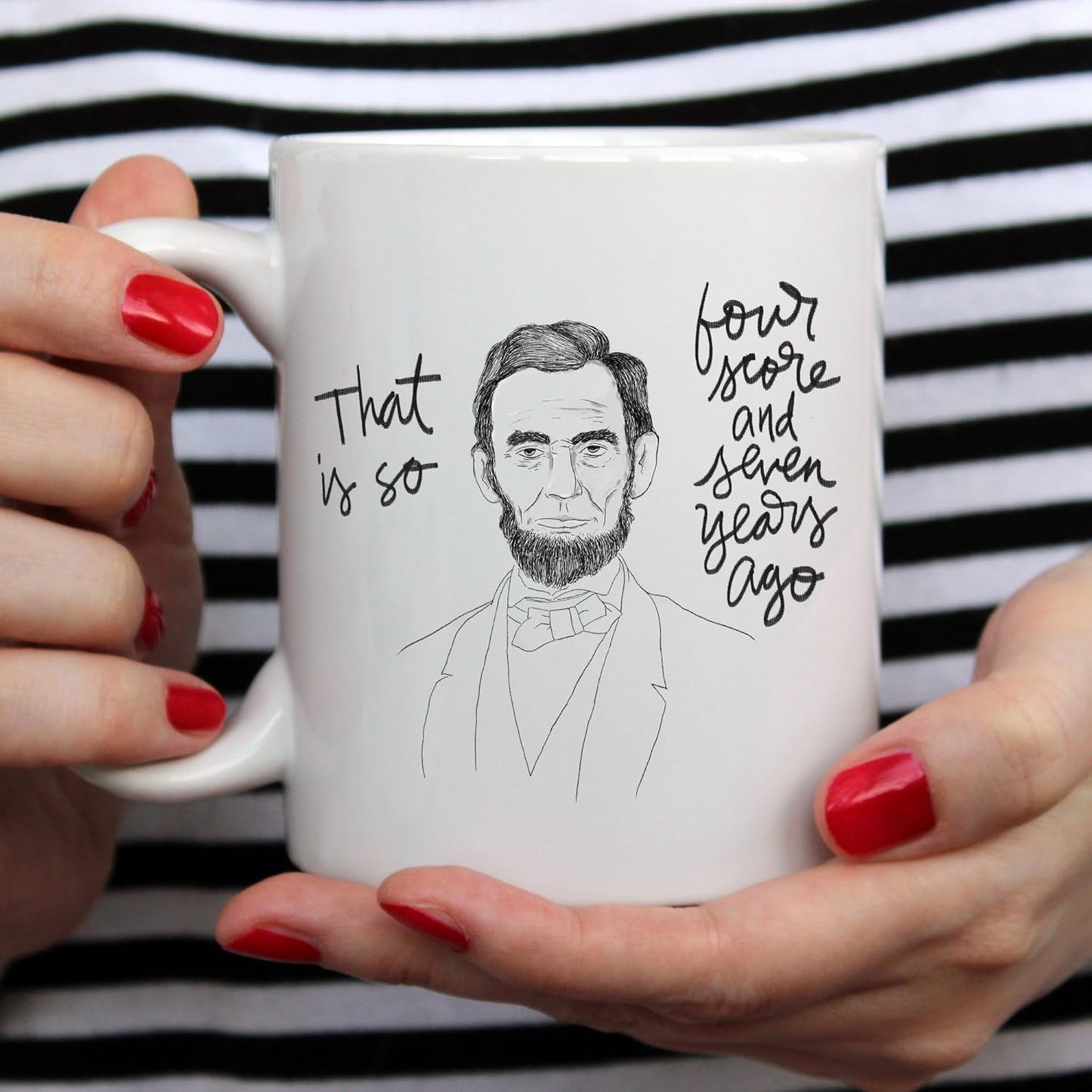 YouNique Designs Four Score and Seven Years Ago Coffee Mug, 11 Ounces, History Teacher Gifts, Abraham Lincoln
