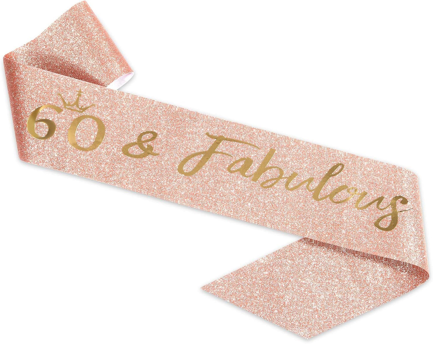 Rose Gold Birthday Sash Crown, 60 & Fabulous Sash and Tiara for Women, 60th Birthday Party Favor Supplies