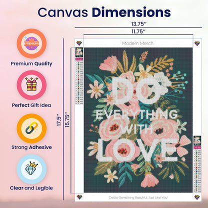 Modern Merch Flowers Diamond Art for Adults Motivational Quote and Sayings 'Do Everything with Love' Inspiring 5D Diamond Painting for Adults, Floral Wall Decor DIY Cross Stitch Round Drill 12x16