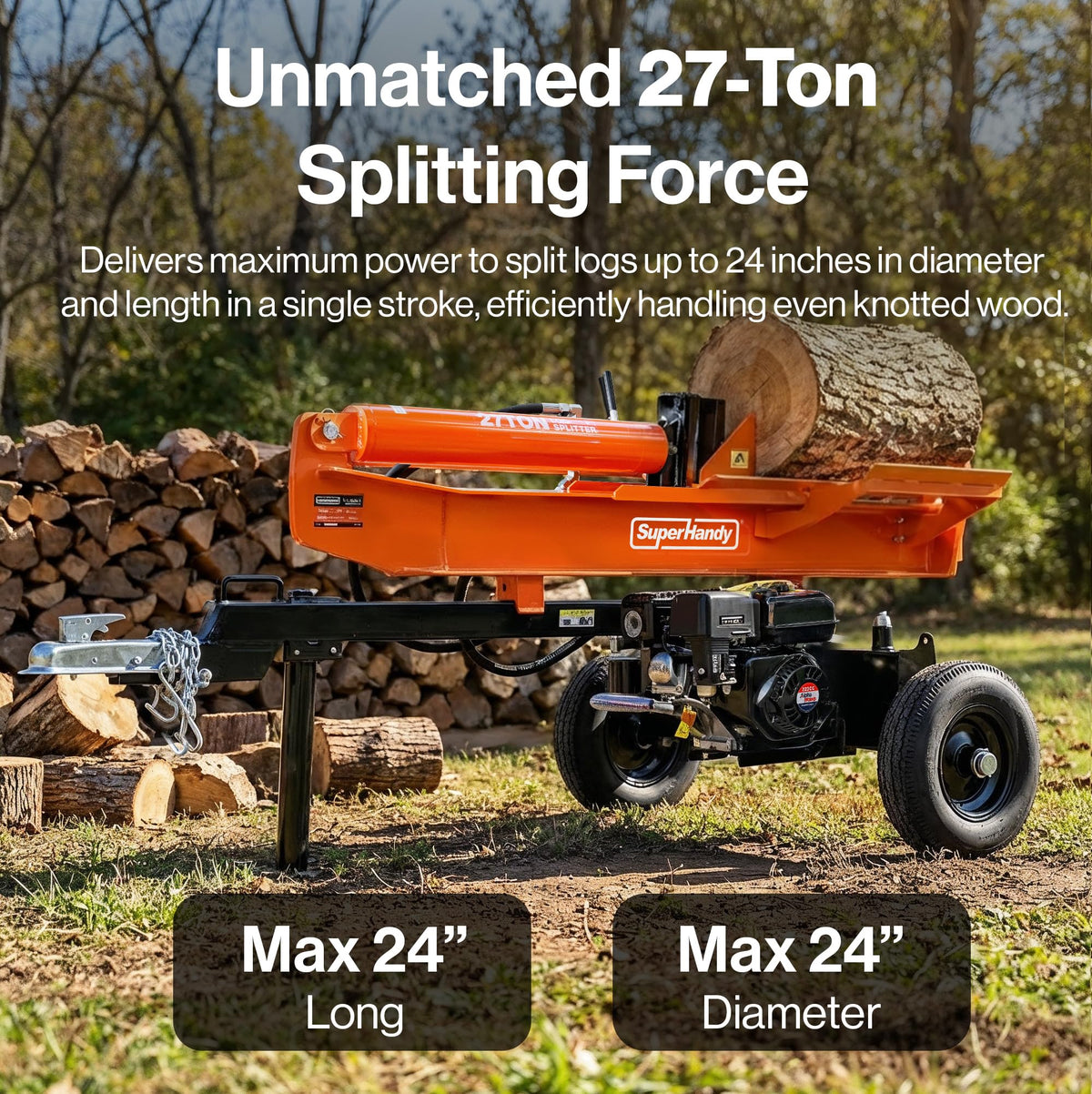 Superhandy 27Ton 223cc Gas Powered Full Beam Log Splitter w/Vertical/Horizontal Operation and Auto Return Valve, 24'' Diameter & 24'' Length Capacity, Towable with 2'' Ball Coupler