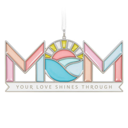 Hallmark Keepsake Christmas Ornament, Mom's Love Shines, Metal, for Moms
