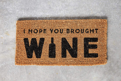 Creative Co-Op "I Hope You Brought Wine" Rectangle Coir Doormat